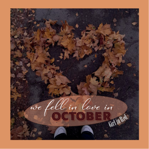 Albumcover - We fell in love in october